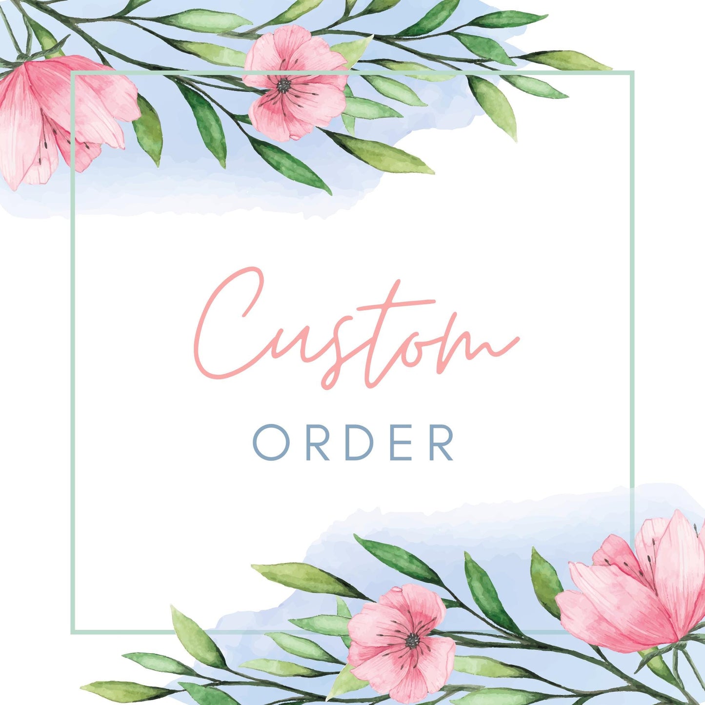 Custom order for Janice Urquhart