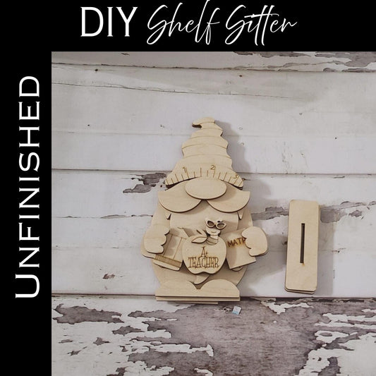 Teacher Gnome Wood Blank, DIY Shelf Sitter Decor